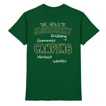 Geilste Jahreszeit Camping | Shirt für Camper