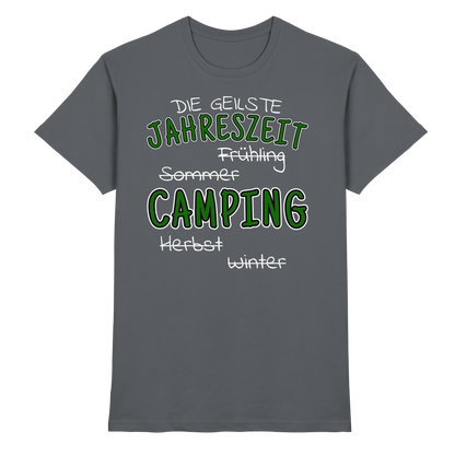 Geilste Jahreszeit Camping | Shirt für Camper