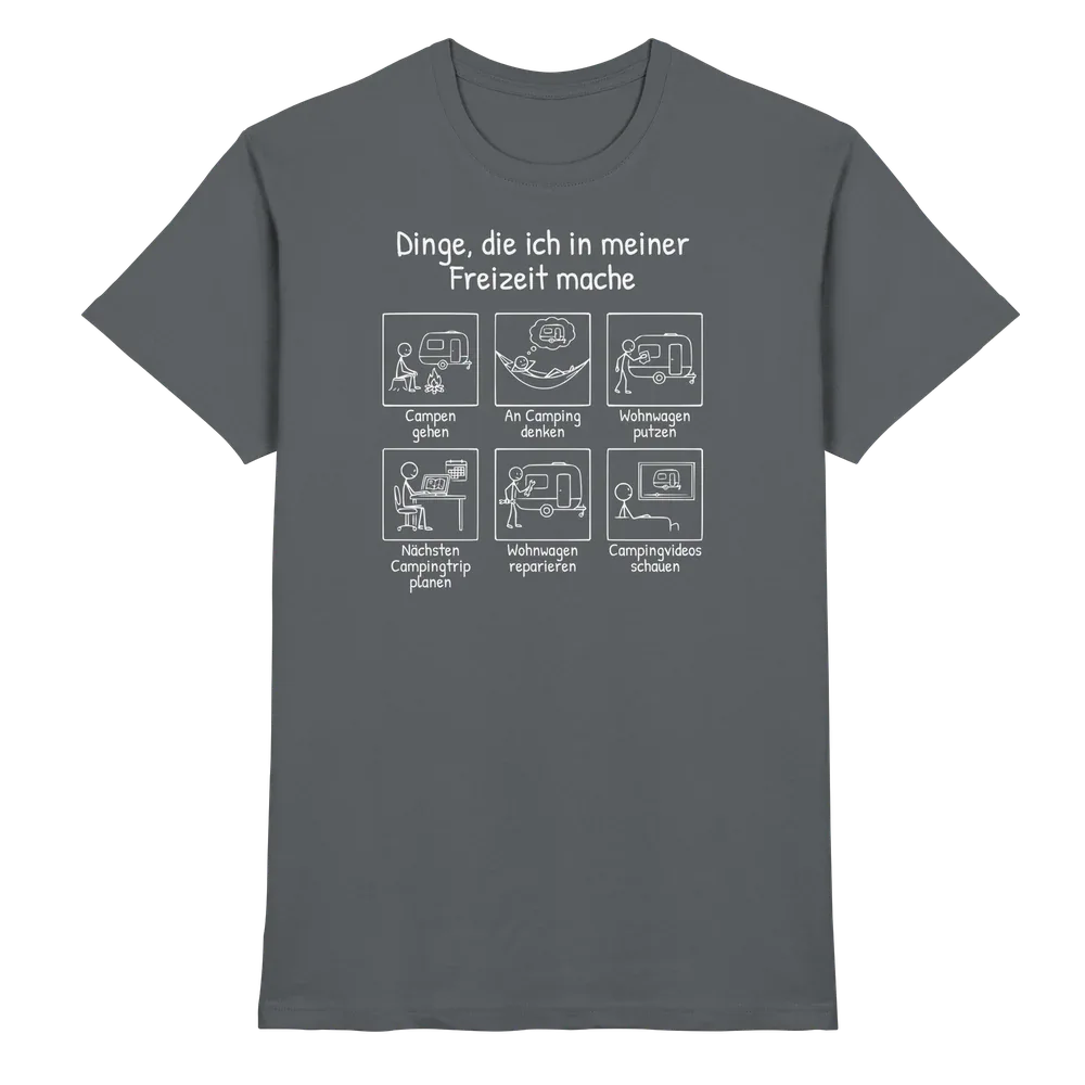 Dinge, die ich in meiner Freizeit mache (Wohnwagen) | Shirt für Camper