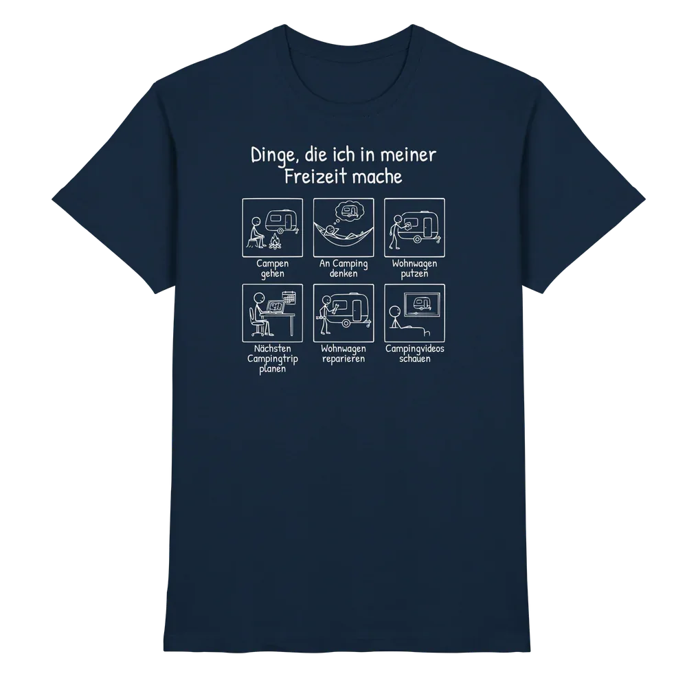 Dinge, die ich in meiner Freizeit mache (Wohnwagen) | Shirt für Camper