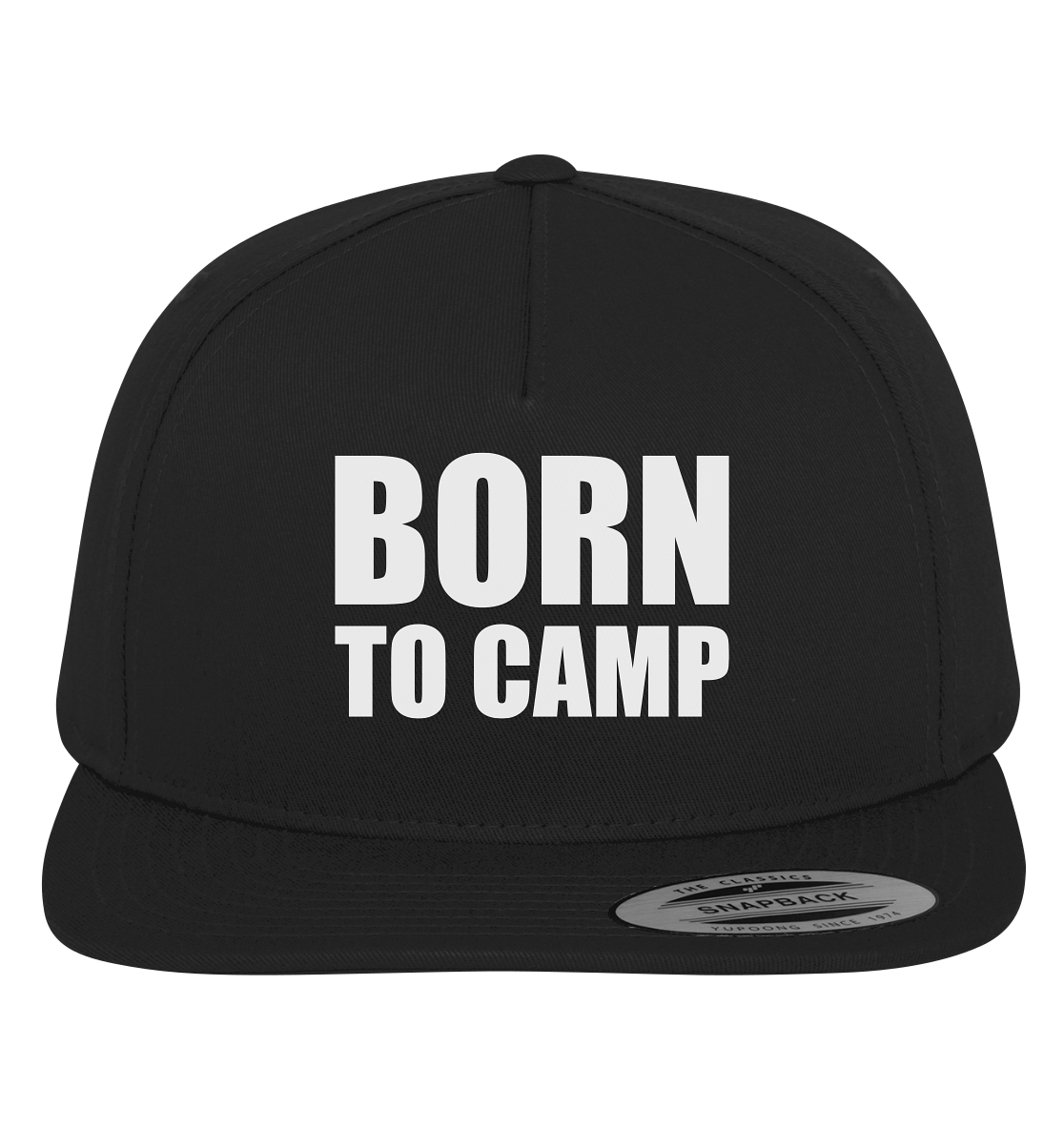 BORN TO CAMP - Premium Snapback