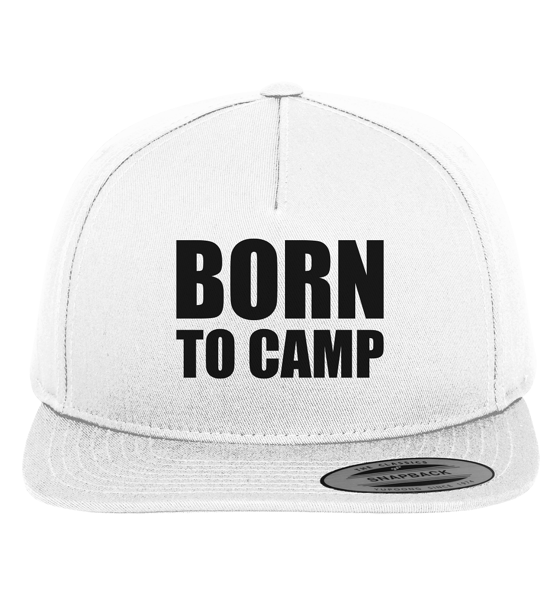 BORN TO CAMP - Premium Snapback