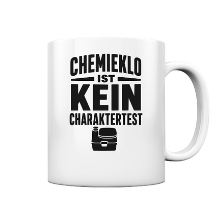 Chemieklo ist kein Charaktertest | Tasse