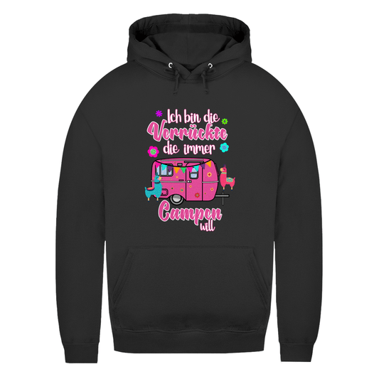 Ich bin die Verrückte, die immer Campen will - Frauen Hoodie - Campingfamilie.de