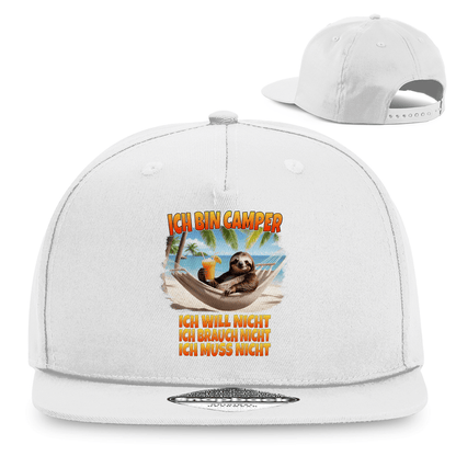 Ich will nicht, ich brauch nicht, ich muss nicht - Snapback Rapper Cap - Campingfamilie.de