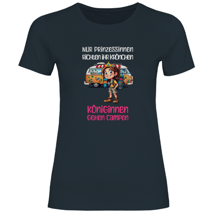 Königinnen gehen Campen - Frauen Shirt - Campingfamilie.de