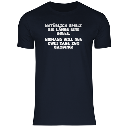 Länge spielt doch eine Rolle - Männer Shirt - Campingfamilie.de