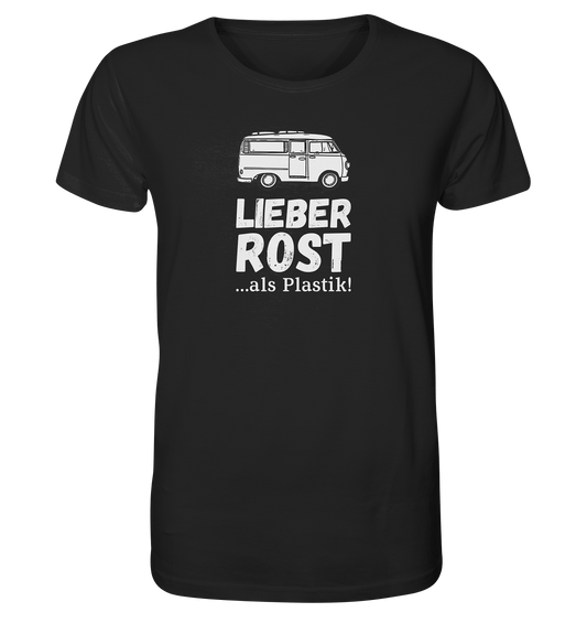Lieber Rost als Plastik - Männer Shirt - Campingfamilie.de