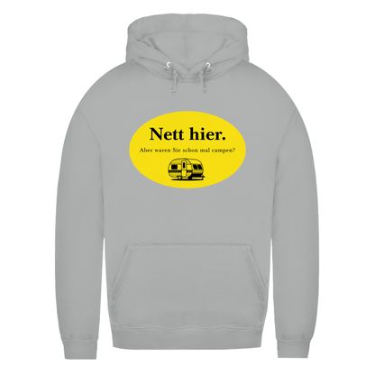 Nett hier. Aber waren Sie schon mal campen? - Frauen Hoodie - Campingfamilie.de