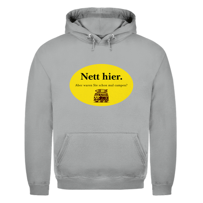 Nett hier. Aber waren Sie schon mal campen? - Männer Hoodie - Campingfamilie.de