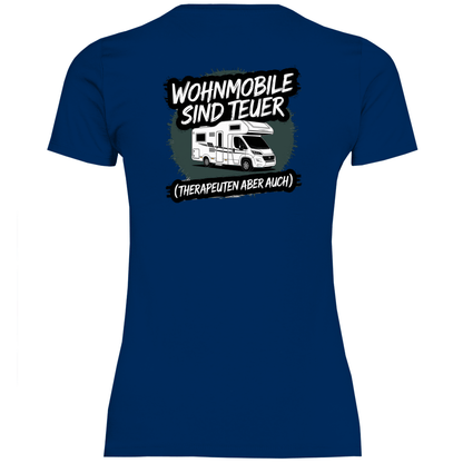 Wohnmobile sind teuer – Therapeuten aber auch! - Backprint Frauen Shirt - Campingfamilie.de