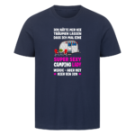 Super Sexy Campinglady | Shirt für Camperinnen