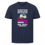 Super Sexy Campinglady | Shirt für Camperinnen