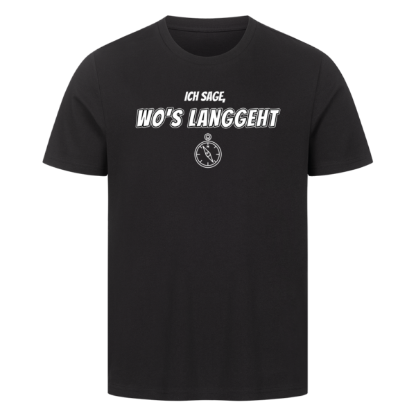 Ich sage, wo's langgeht – Teil 2 vom Pärchen-Set | Unisex Shirt