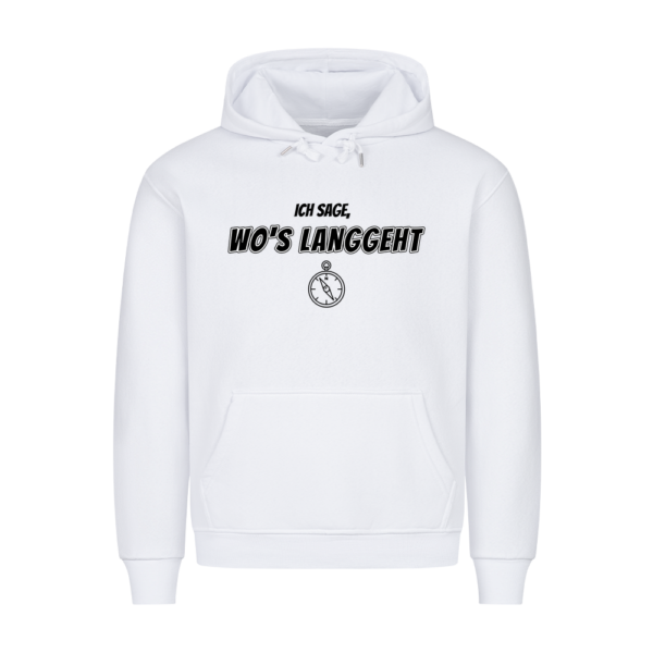Ich sage wo's langgeht – Teil 2 vom Pärchen-Set | Unisex Hoodie