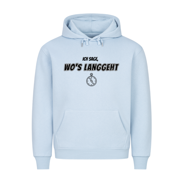 Ich sage wo's langgeht – Teil 2 vom Pärchen-Set | Unisex Hoodie
