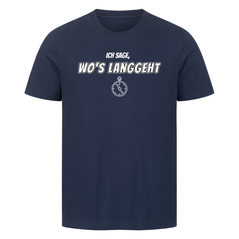 Ich sage, wo's langgeht – Teil 2 vom Pärchen-Set | Unisex Shirt