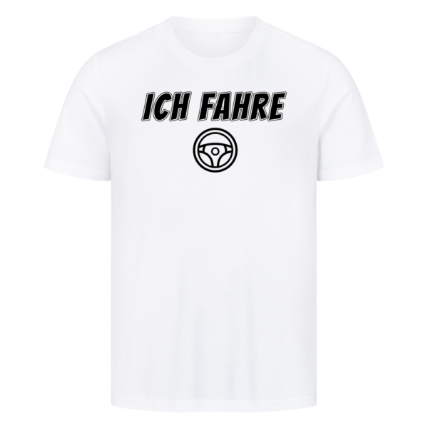 Ich fahre – Teil 1 vom Pärchen-Set | Unisex Shirt