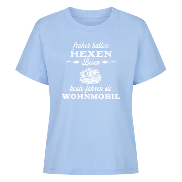 Früher hatten Hexen Besen. Heute fahren sie Wohnmobil - Shirt für Camperinnen