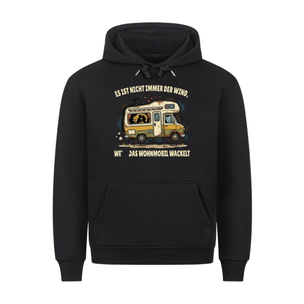 01a02834-2f6d-70d9-980e-489e2ab6117b.png Es ist nicht immer der Wind, wenn das Wohnmobil wackelt - Hoodie für Camper