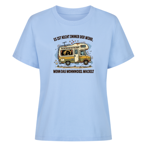 01a02834-3006-726d-ba72-91c0797303fb.png Es ist nicht immer der Wind, wenn das Wohnmobil wackelt - Shirt für Camperinnen