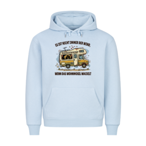 Es ist nicht immer der Wind, wenn das Wohnmobil wackelt - Hoodie für Camper