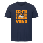 Echte Frauen lieben Vans - Shirt für Camperinnen