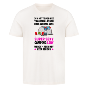 Super Sexy Camping Lady - Shirt für Camper