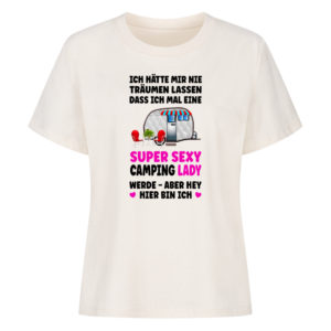 Super Sexy Camping Lady - Shirt für Camperinnen