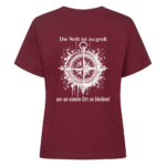 Die Welt ist zu groß, um an einem Ort zu bleiben- Backprint Shirt für Camperinnen