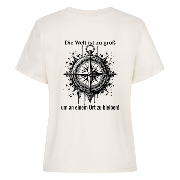 Die Welt ist zu groß, um an einem Ort zu bleiben- Backprint Shirt für Camperinnen