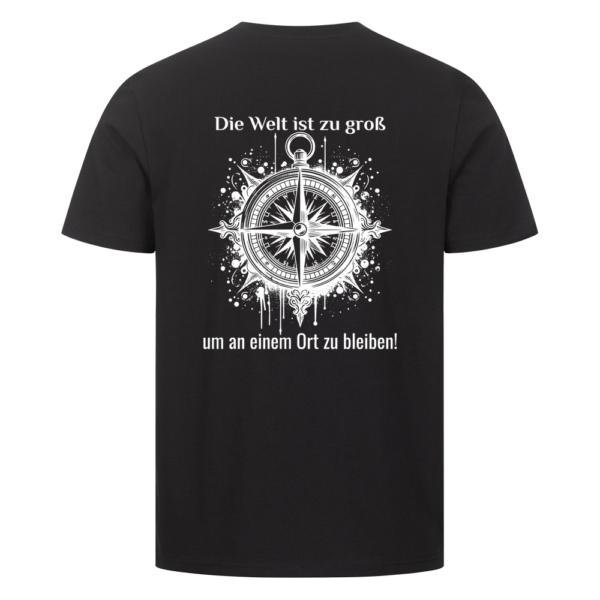 01a02db2-192a-74c3-9be0-03b510311b93.png Die Welt ist zu groß, um an einem Ort zu bleiben- Backprint Shirt für Camper