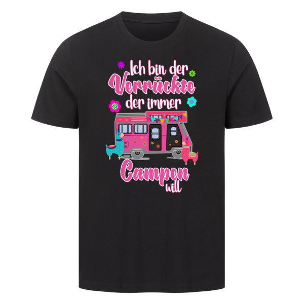 01a02e5a-b72d-757b-9b98-14fd0d2c4b6b.png Ich bin der Verrückte, der immer campen will - Shirt für Camper