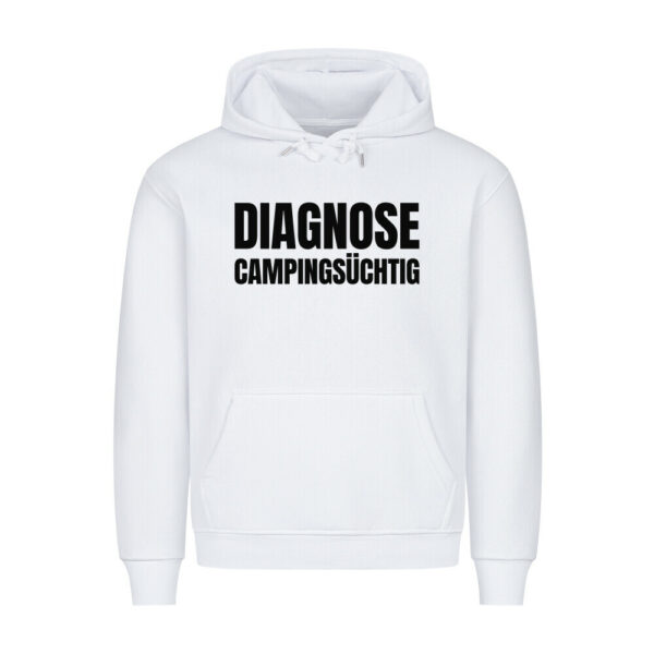 6a6111f3704ca.jpg Diagnose Campingsüchtig - Hoodie für Camper