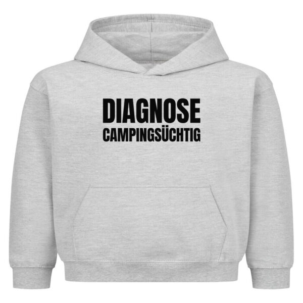 Diagnose Campingsüchtig - Hoodie für kleine Entdecker
