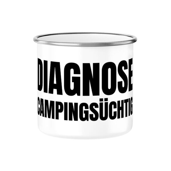 Diagnose Campingsüchtig - Emaille Tasse