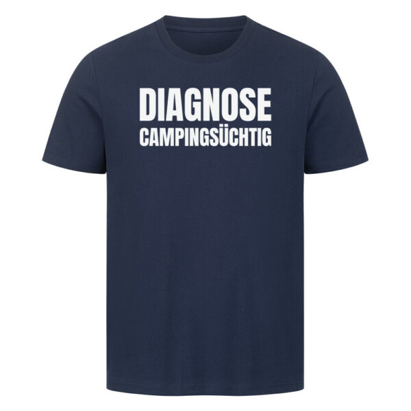 6a61150b1b7b5.jpg Diagnose Campingsüchtig - Shirt für Camper