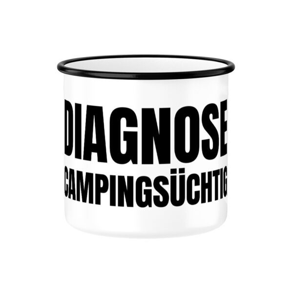 Diagnose Campingsüchtig - Emaille Tasse